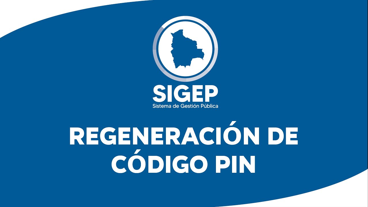 REGENERACIÓN DE CÓDIGO PIN PARA EL REGISTRO DE BENEFICIARIO SIGEP