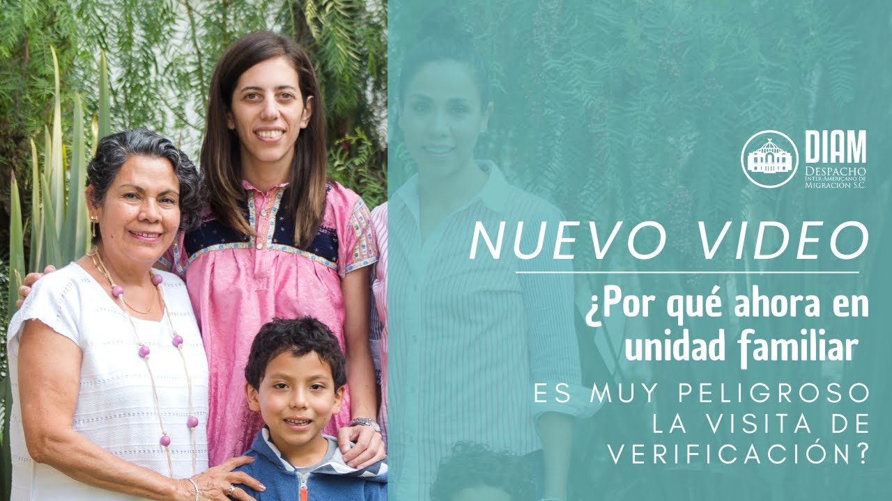 ⚠️ ¿Por qué ahora en unidad familiar es muy peligroso la visita de verificación? 🏡🇲🇽