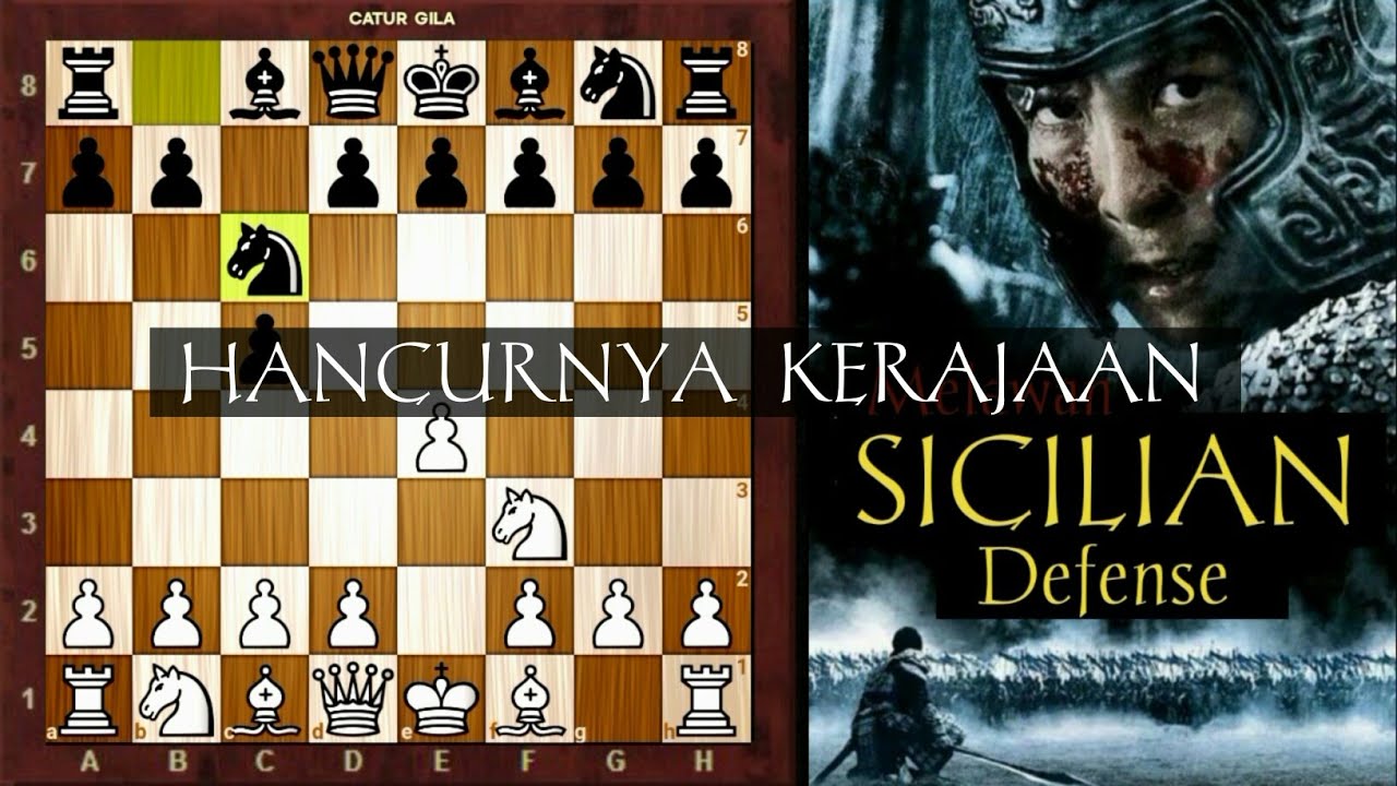 TOP 3 Jebakan Catur Melawan Dan Menghancurkan Sicilian Defense