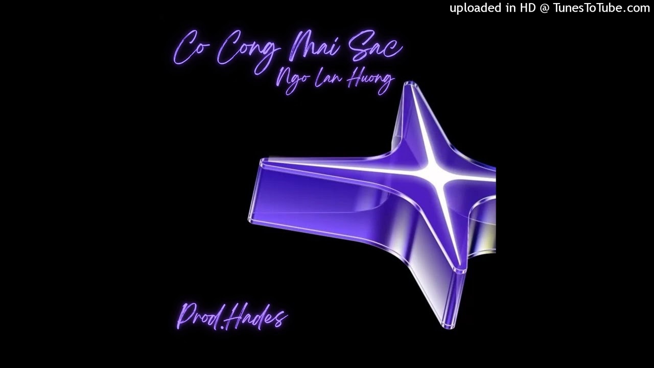 Co Cong Mai Sac - Prod.Hades
