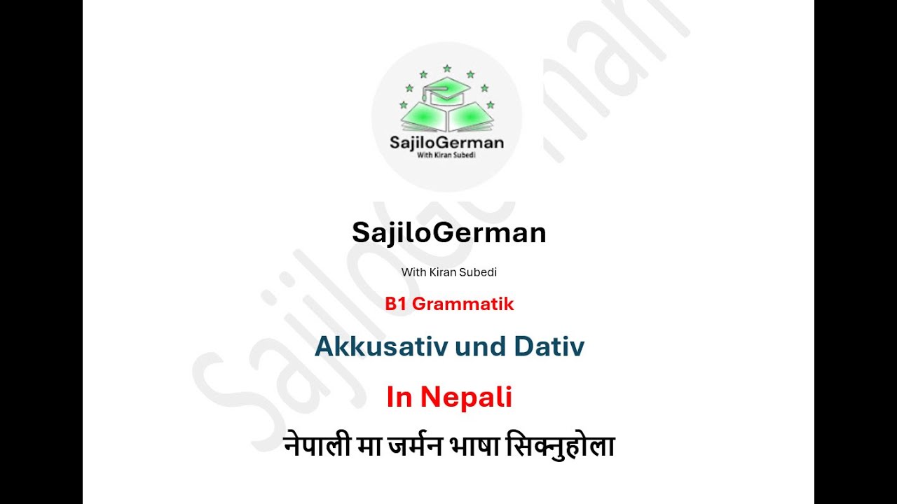 B1 : Akkusativ Dativ in Nepali