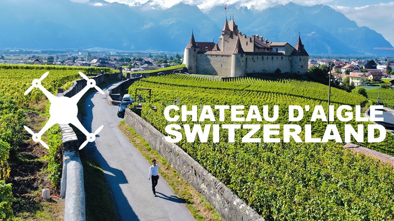 Chateau d'Aigle / Aigle Castle, Switzerland - Drone Video