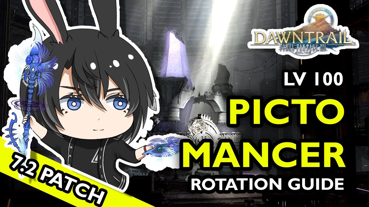 Руководство по ротации Пиктоманта 100-го уровня [FFXIV DAWNTRAIL Patch 7.2]