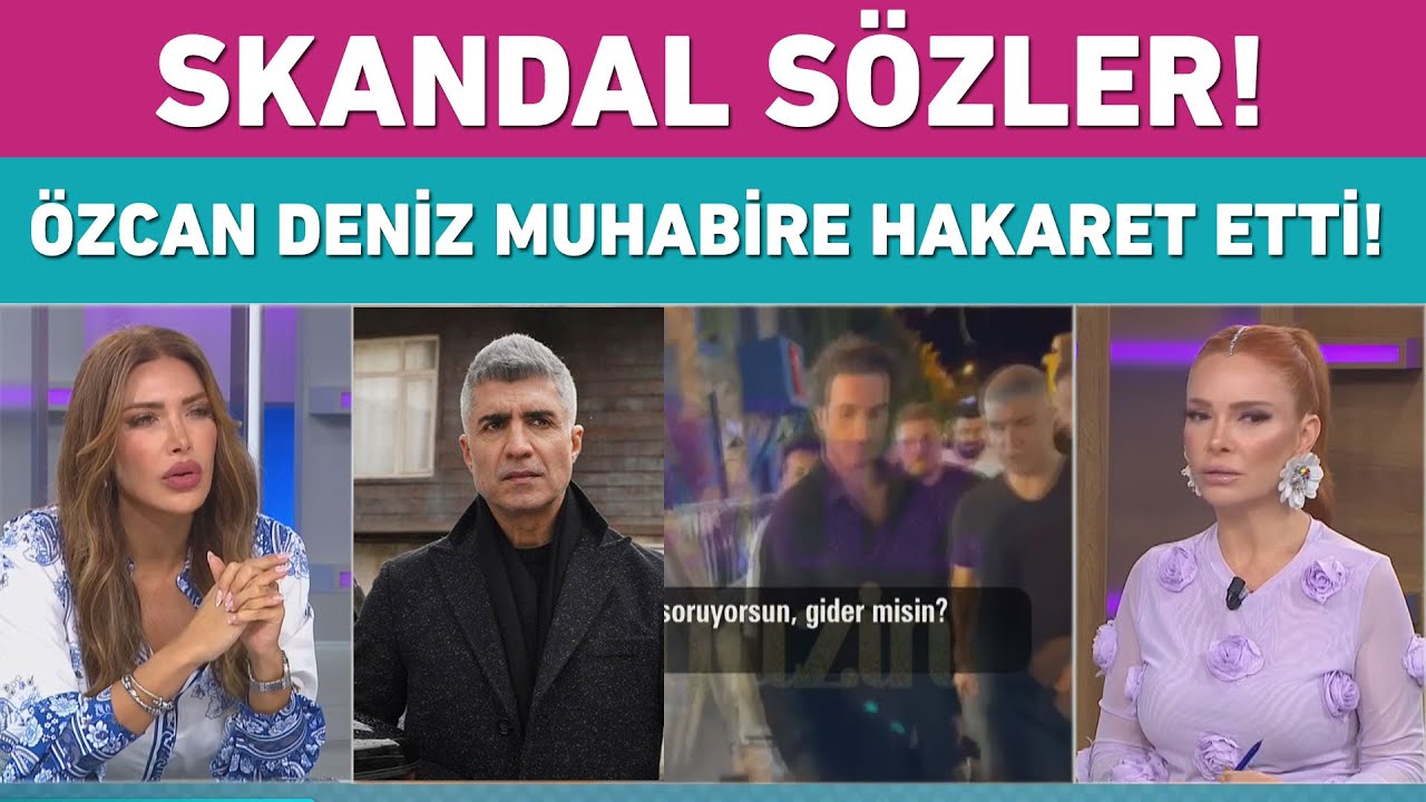 Özcan Deniz'den basın mensubuna hakaret!
