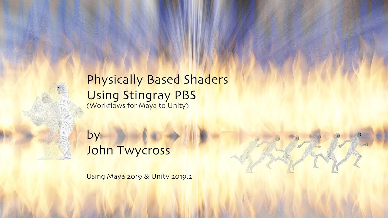 Masterclass 02 ^|^ Phisically Based Shaders - Using Stingray PBS materials from Maya to Unity