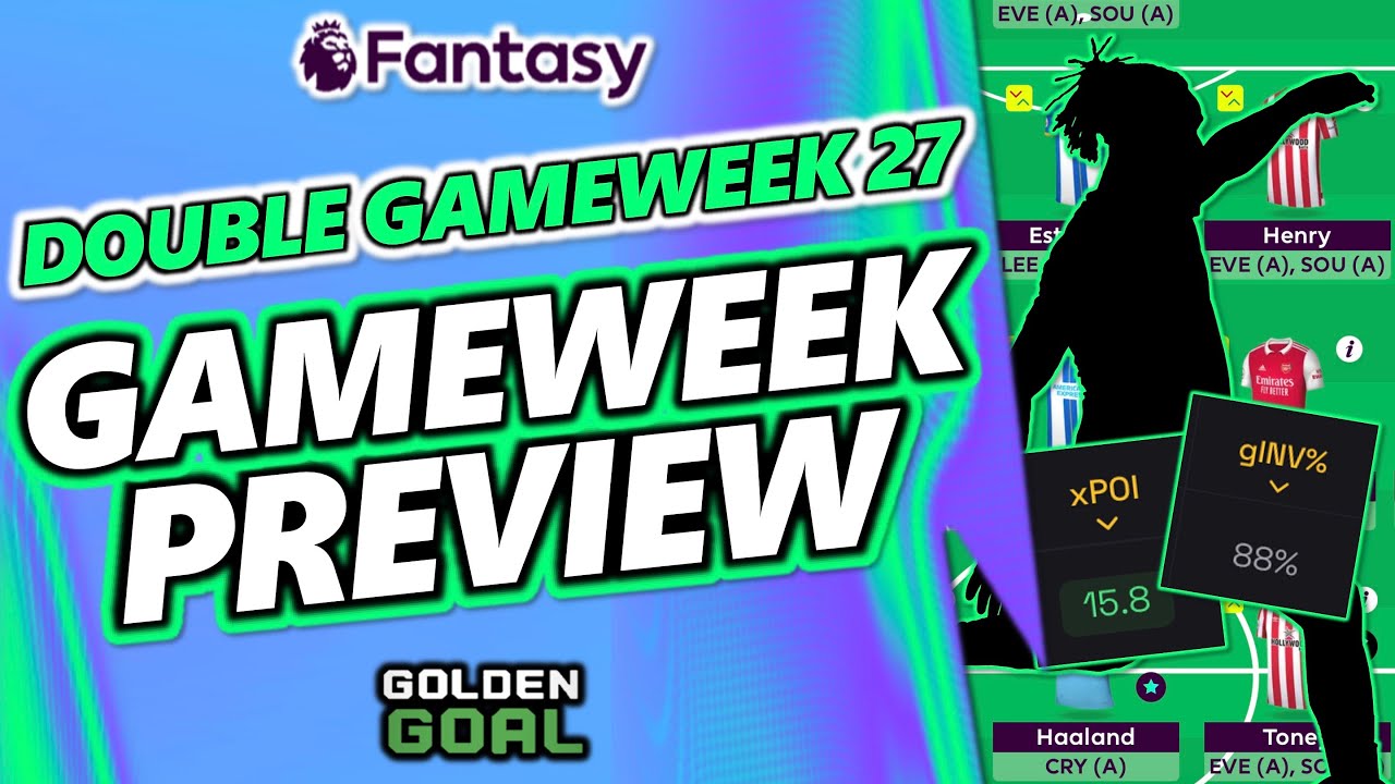 FPL GAMEWEEK 27 PREVIEW! 🔮 | ALL THE STATS YOU NEED 📈  - Fantasy Premier League