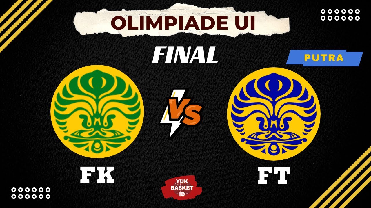 FK vs FT | Final | Putra | Olim UI 2024 | YBID