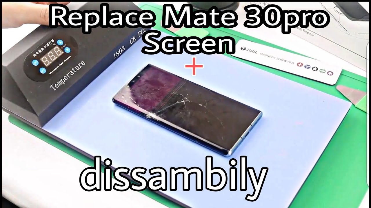 Huawei Mate 30pro Screen replacement || plus disassembly