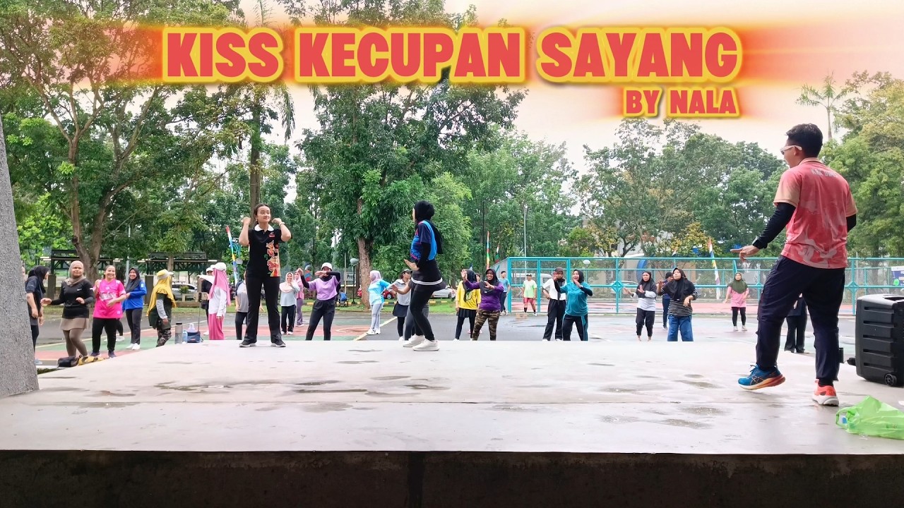 Kiss Kecupan Sayang - Lilis Karlina Senam Kreasi Tiktok Viral By Nala UNNES