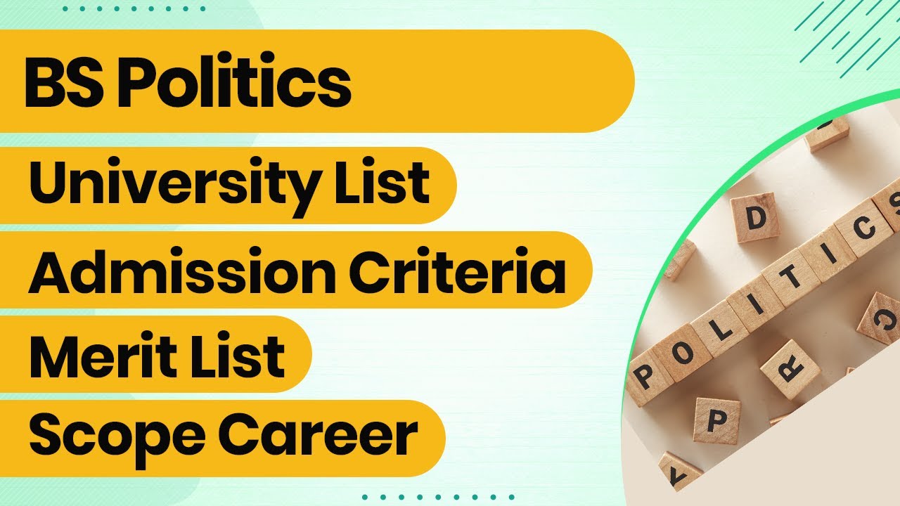BS Political Sciences Scope in Pakistan - Top Universities for BS Political Sciences