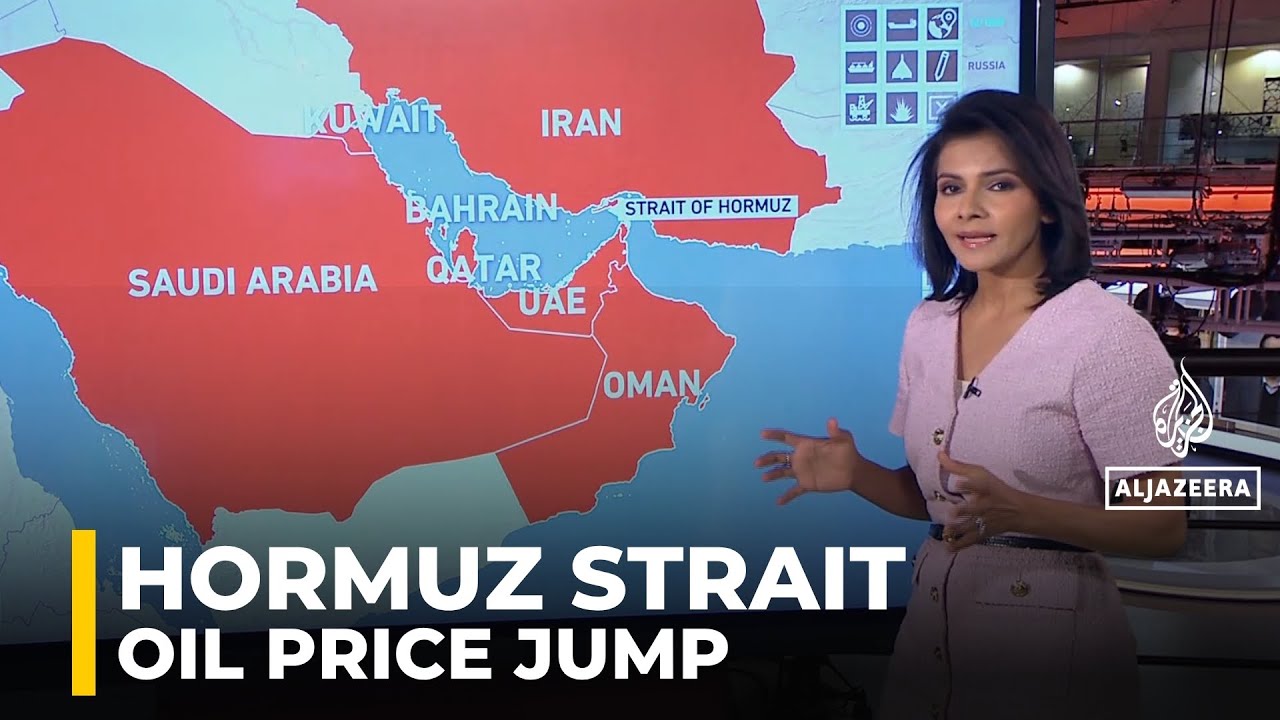 Strait of Hormuz disruption sends oil prices soaring, markets rattled