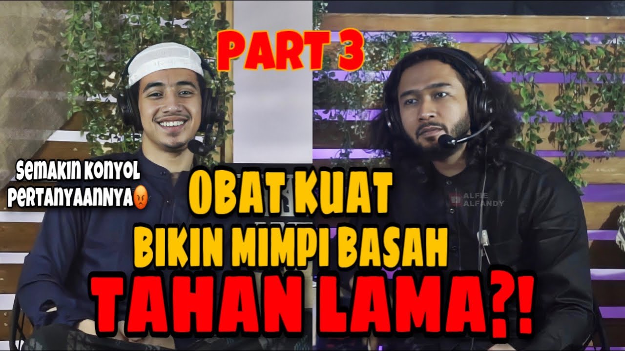 OBAT KUAT MIMPI BASAH BISA TAHAN LAMA , EMANG BISA ?