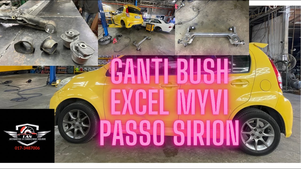VIRALL❗️❗️TUKAR EXLE BUSH MYVI PASSO SIRION.LAN AUTOMOTIVE ENGINEERING