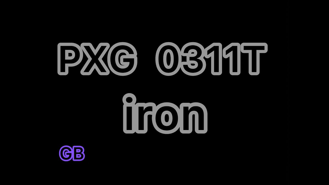 PXG 0311T IRON アイアン！COOL！中古ゴルフ用品買取下取強化中！