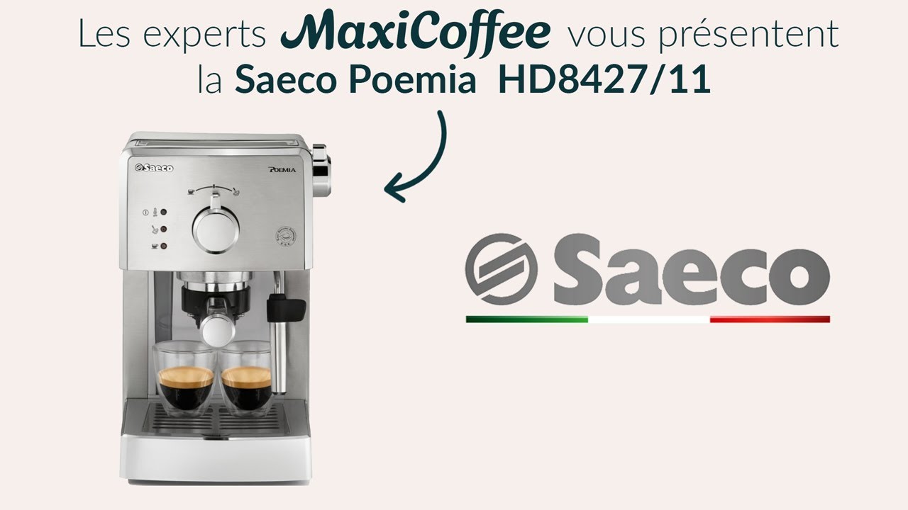 SAECO POEMIA Inox HD8427/11 | Machine à café automatique | Le Test MaxiCoffee