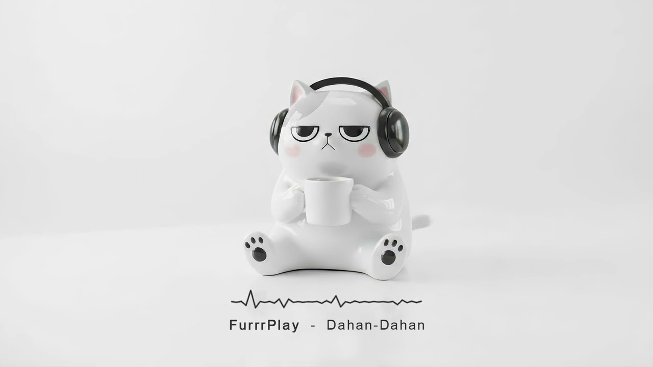 FurrrPlay - Dahan-Dahan