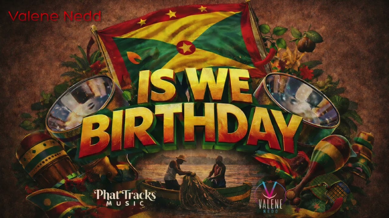 Valene Nedd - Is We Birthday