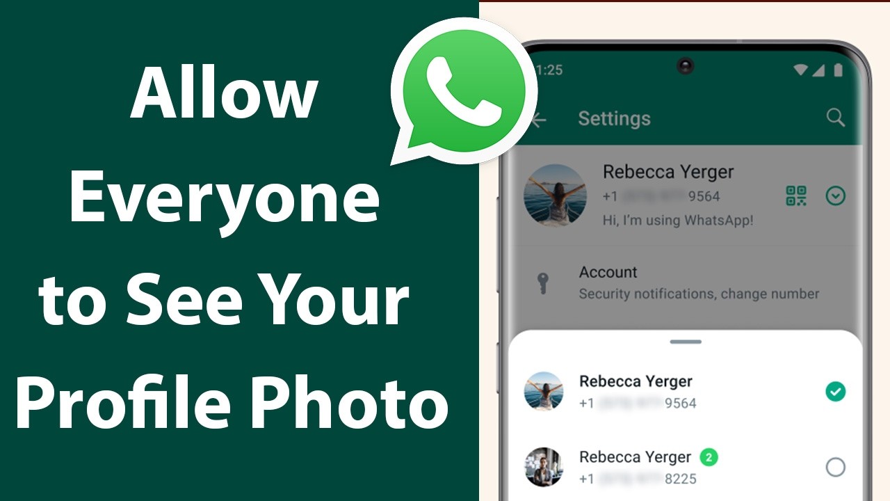 How to Allow Everyone to See Your Profile Picture in WhatsApp?