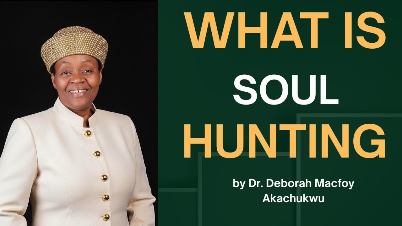 WHAT IS SOUL HUNTING