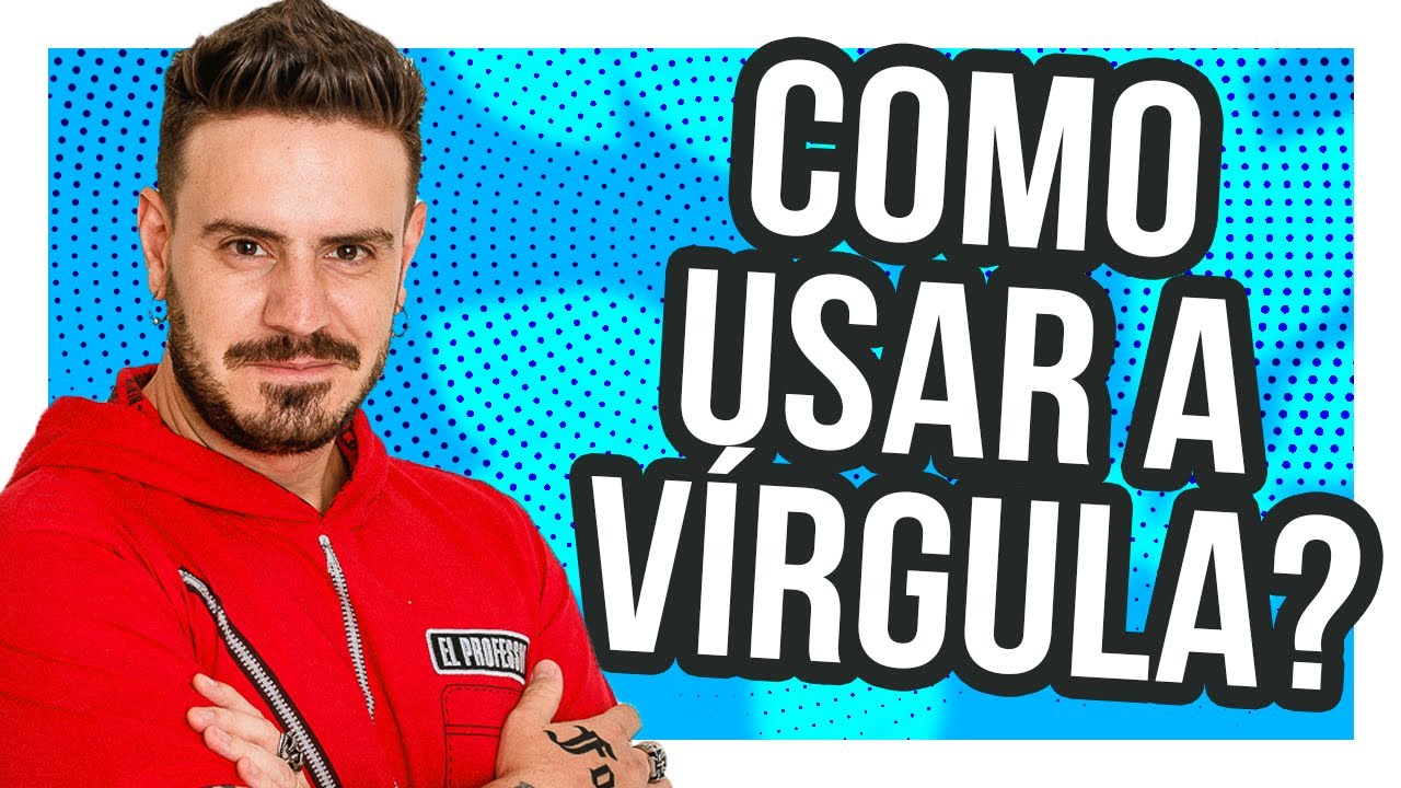 Como usar a vírgula [Pablo Jamilk]