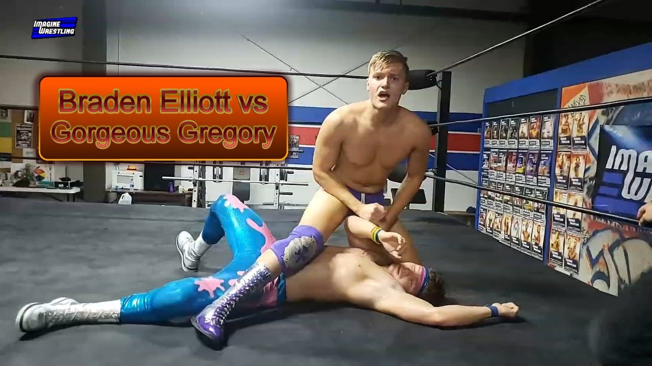Gorgeous Gregory vs Braden Elliott