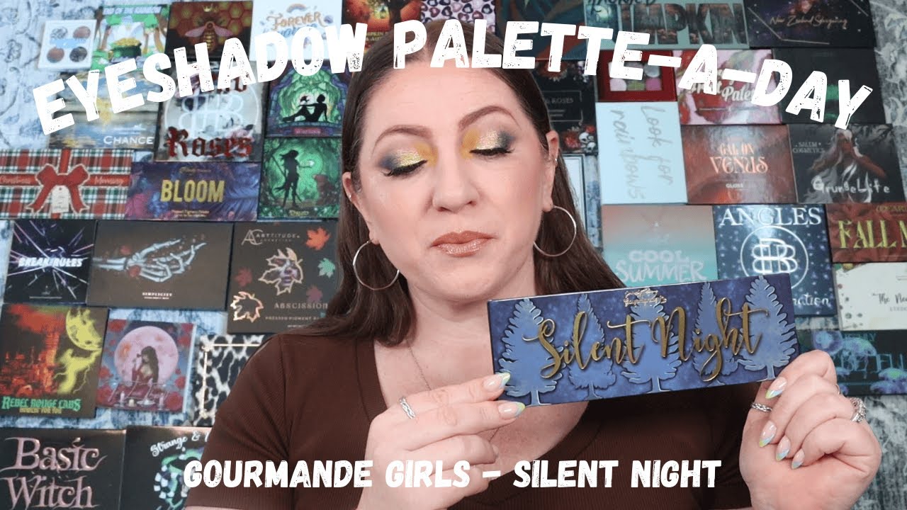 Eyeshadow Palette-A-Day – Gourmande Girls Silent Night – Full Swatches, Look & Review