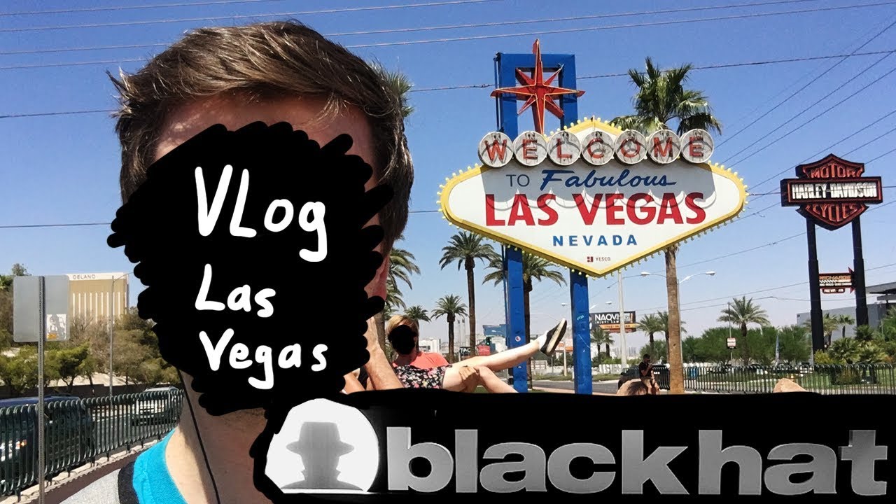 First time in Las Vegas for BlackHat, DEF CON and more...