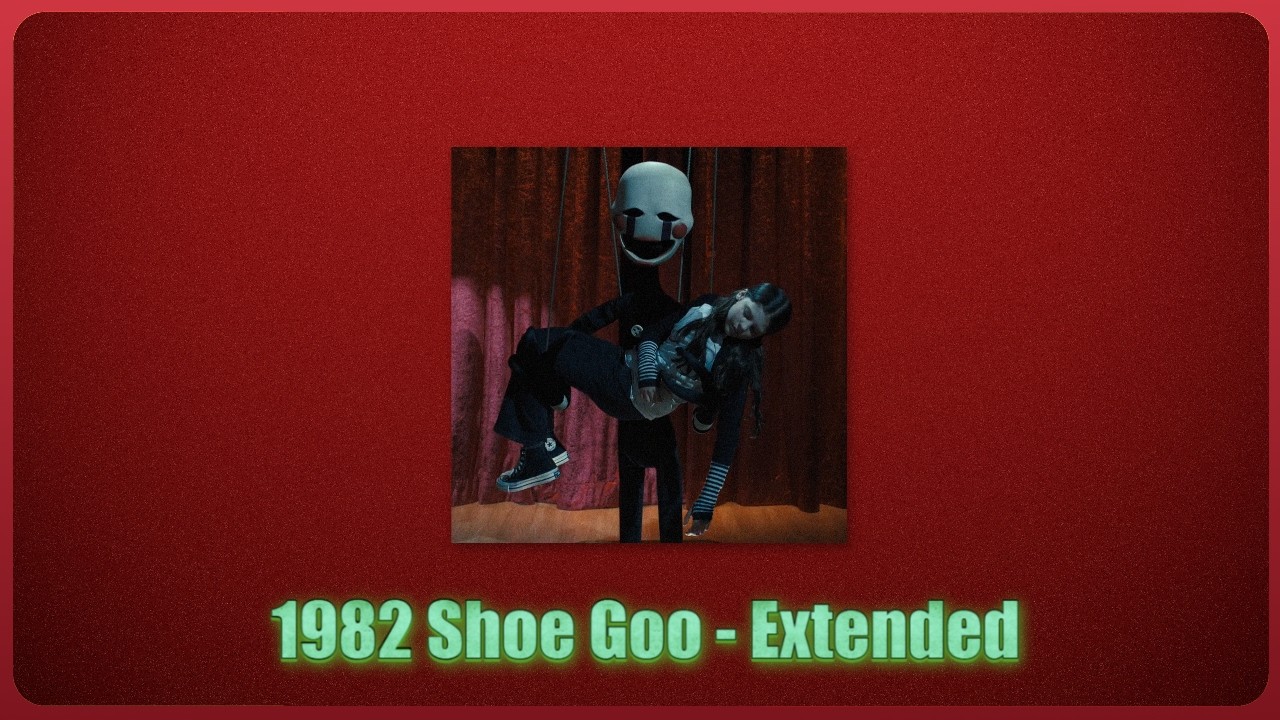 Five Nights at Freddy's 2 - 1982 Shoe Goo (Extended to 15 Minutes)