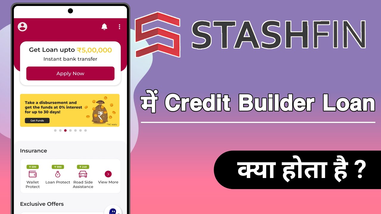 Stashfin App Me Credit Builder Loan Kya Hota Hai