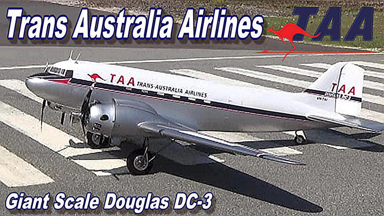 DC 3 Giant Scale TAA RC Plane