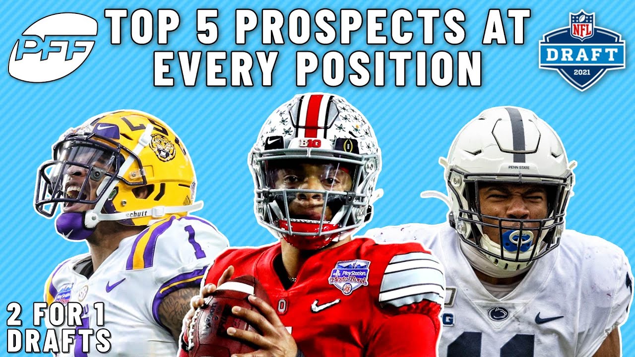 2021 NFL Draft Rankings: Top 5 at EVERY Position | PFF