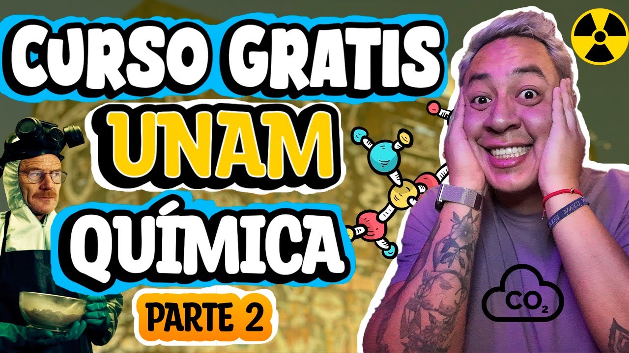 Curso GRATIS para tu EXAMEN UNAM |QUÍMICA Pt. 2|
