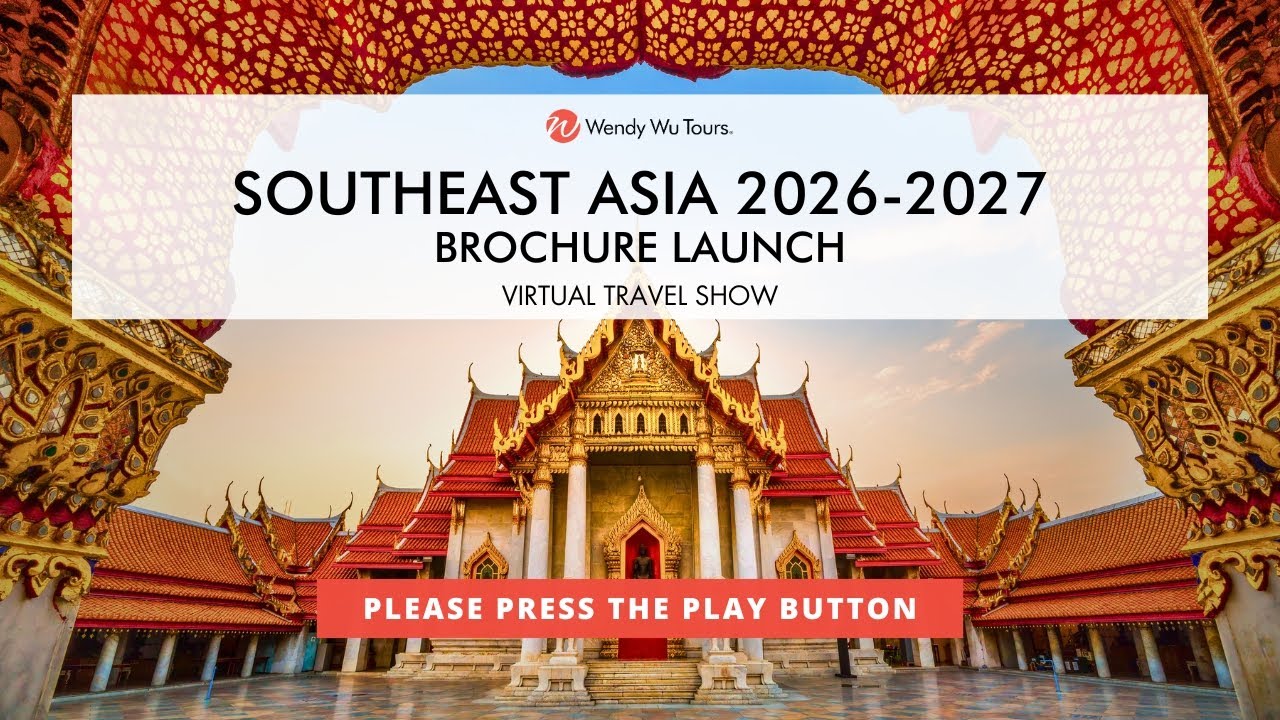 Southeast Asia 2026-2027 Brochure Launch - Virtual Travel Show