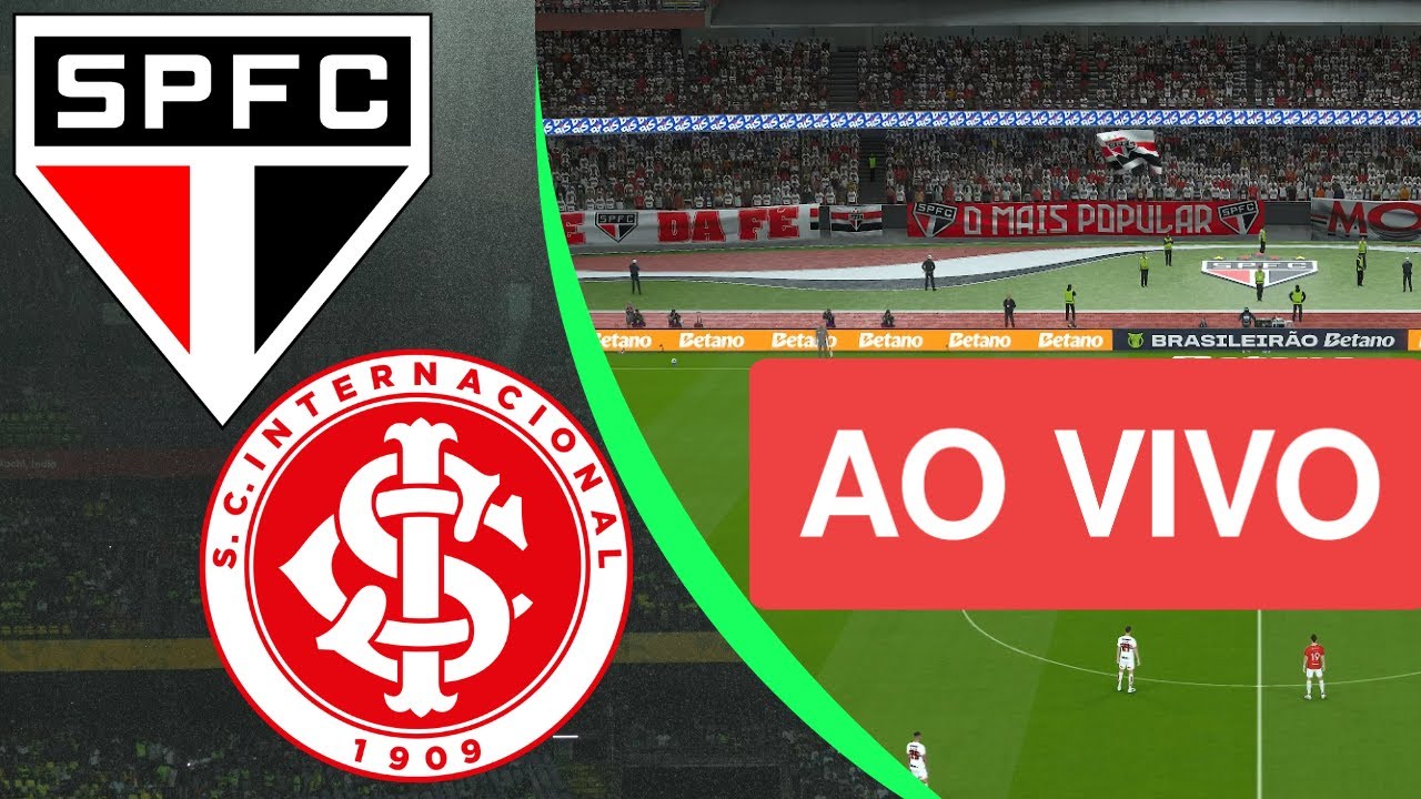 SÃO PAULO X INTERNACIONAL | AO VIVO COM IMAGENS BRASILEIRÃO 2025 | ASSISTA AGORA JOGO DE HOJE |  PES