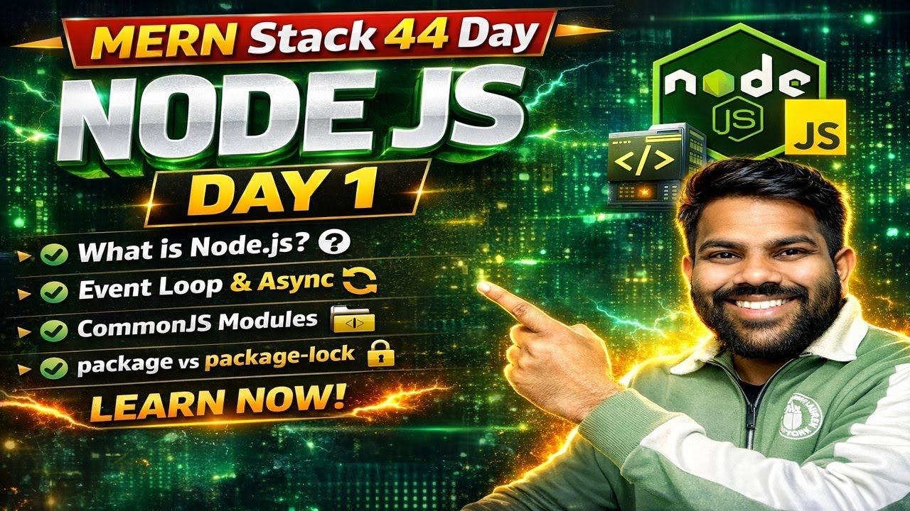 Node.js Day 1 🔥 | MERN Stack Day 44 | Node.js Basics Explained | Live Class