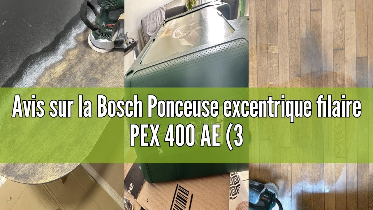 Avis sur la Bosch Ponceuse excentrique filaire PEX 400 AE (370W, livr&eacute;e avec coffret de rangement, 1