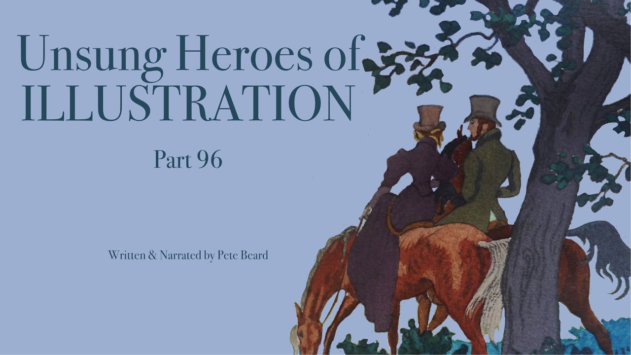 UNSUNG HEROES OF ILLUSTRATION 96   HD 1080p