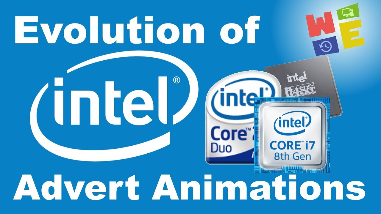 ЭВОЛЮЦИЯ (РЕКЛАМНОЙ) АНИМАЦИИ INTEL (1971-2020)