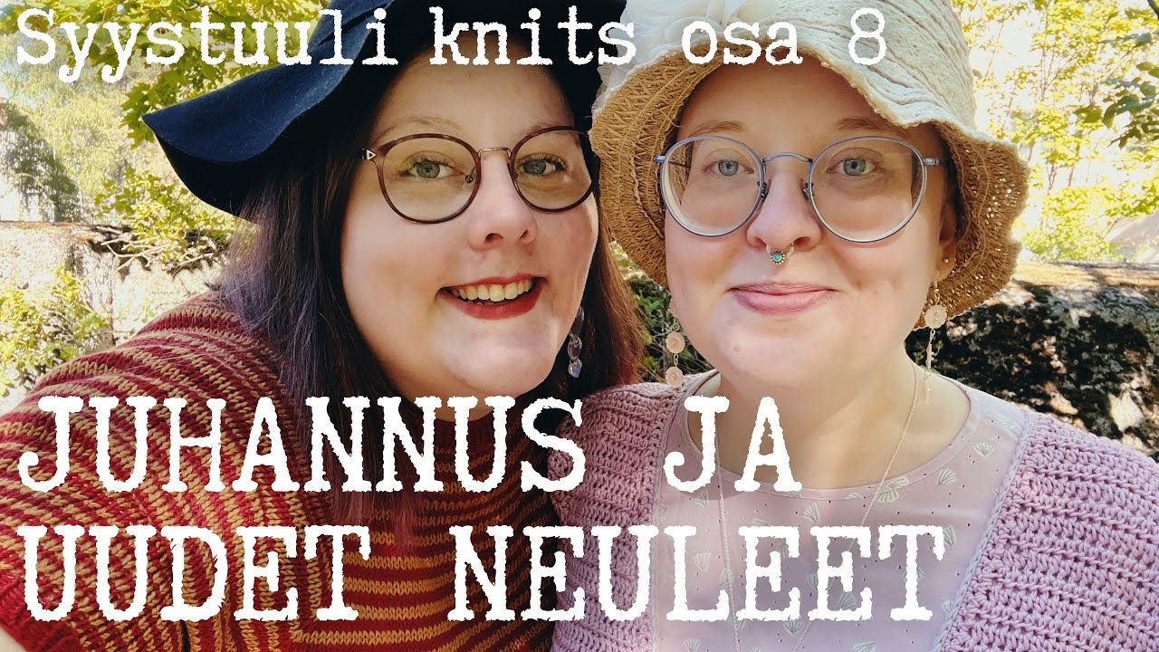 Keskeneräiset ja valmiit neuletyöt + juhannusfiilis✨ / Syystuuli knits osa 8