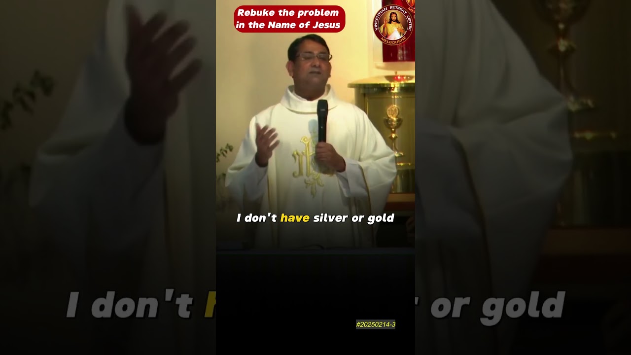 Speak to your problem in Jesus' name ~ Fr Rojan George ~ VRCM