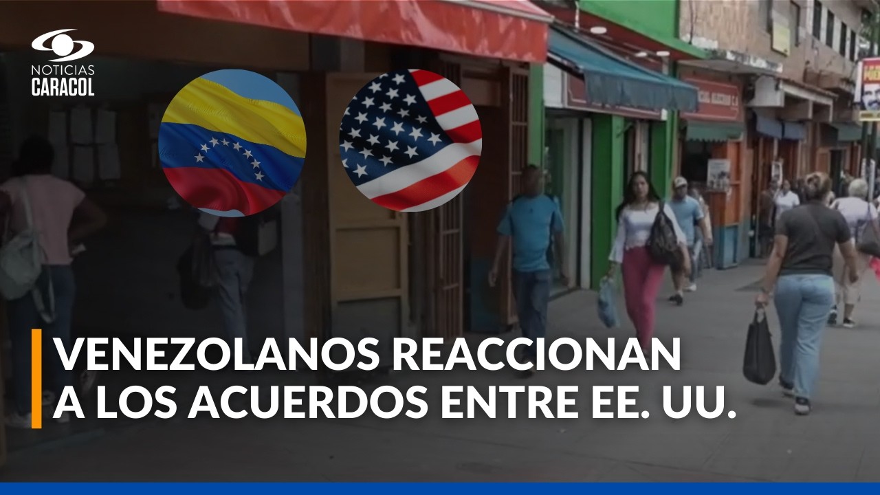 Acuerdos entre Estados Unidos y el chavismo: así reaccionan los venezolanos en las calles