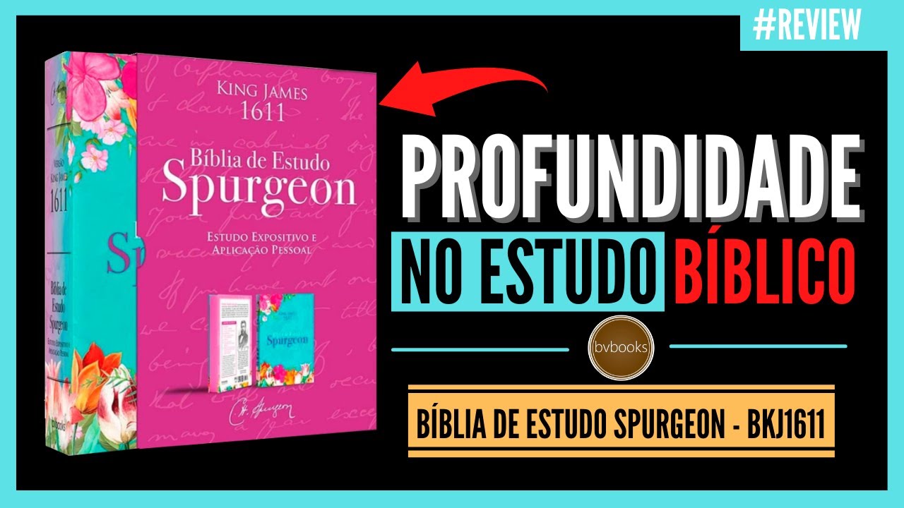 🔴 BÍBLIA DE ESTUDO SPURGEON - Bíblia King James 1611 | Flávio Sacramento