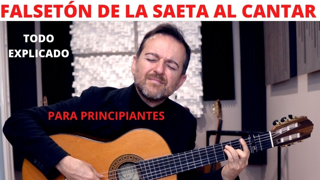 FALSETON SUPER FACIL DE LA SAETA AL CANTAR!!  A QUE ESPERAS PARA APREDERLA??
