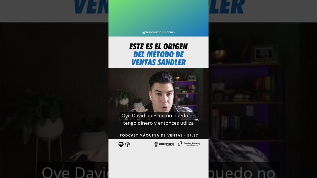 Este es el origen del método de ventas Sandler