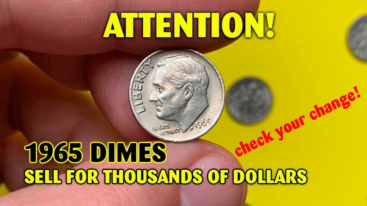 Your 1965 Roosevelt Dime Could Be Worth $1,500+ &mdash; Here's Why