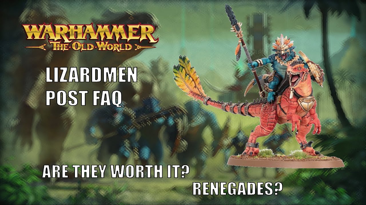 Warhammer The Old World: Lizardmen Post 1.5 FAQ review