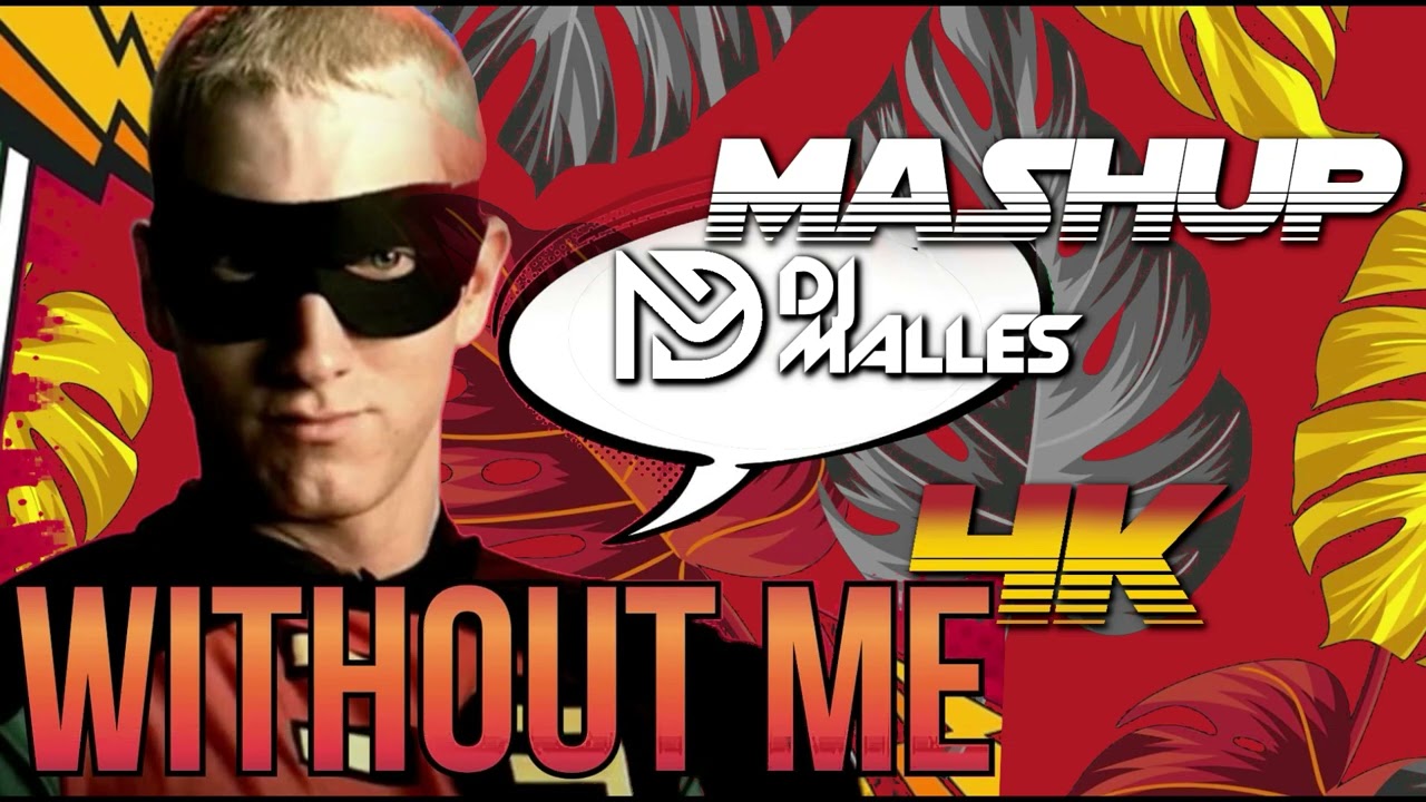 4K El Alfa - Noriel - Darell x Without Me Eminem x  Mashup (Malles Dj)