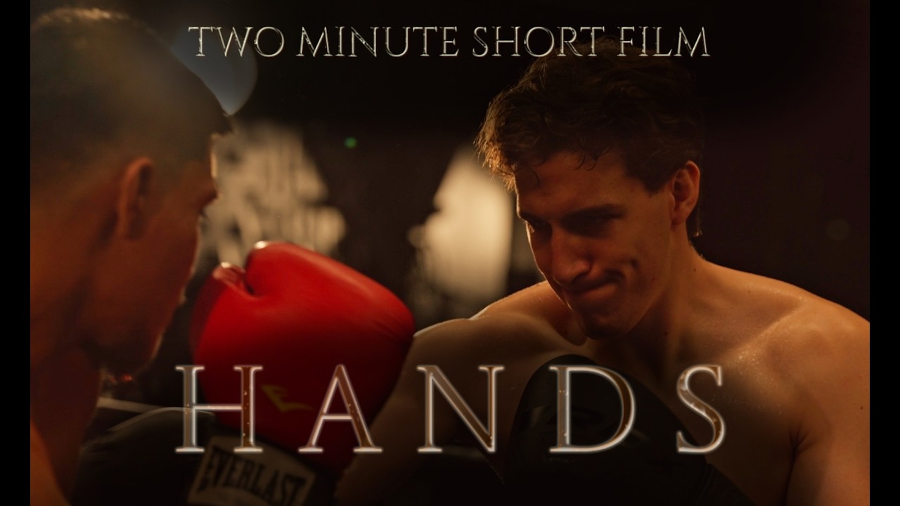 Hands - Boxing Short Film