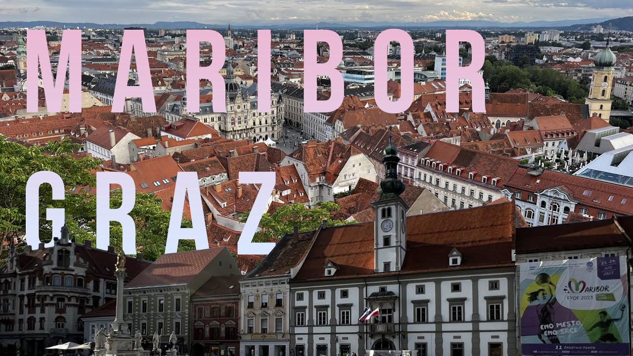Maribor e Graz: gita di due giorni tra Slovenia e Austria - Il viaggio Austro-Ungarico EP4