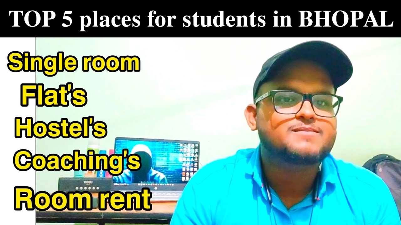 Best 5 places for students in BHOPAL, Room, flats, hostels etc. || @Ram Prajapati